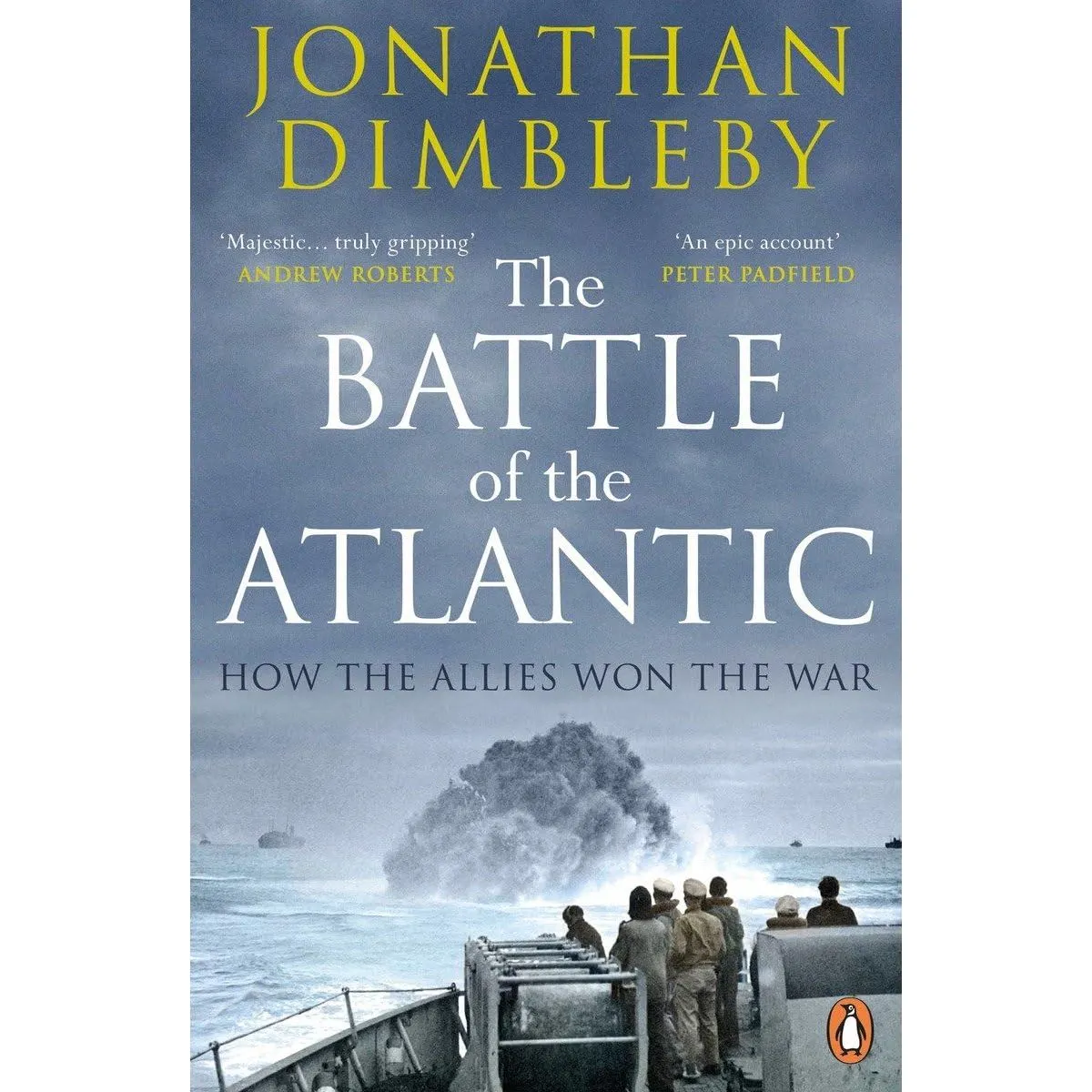 Jonathan Dimbleby Collection 3 Books Set (The Battle of the Atlantic, Barbarossa How Hitler Lost the War & Endgame 1944)